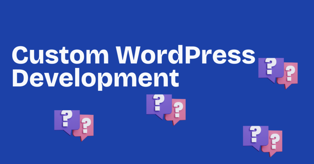 custom wordpress development