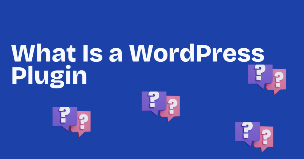 what is a wordpress plugin what is a wordpress plugin