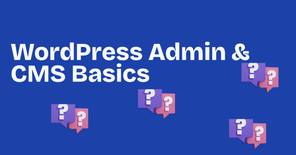 wordpress admin cms basics wordpress admin cms basics