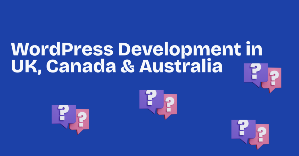 wordpress development in uk canada australia